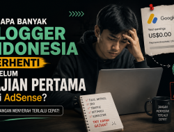 Gajian Pertama AdSense: Kenapa Banyak Blogger Indonesia Berhenti Sebelum Sampai