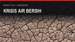 Krisis Air Bersih Bulukumba dan Dua Penyebabnya
