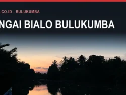 Sungai Bialo Bulukumba: Banjir, Jembatan, dan Muara