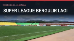Super League Bergulir Lagi Mulai Hari Ini